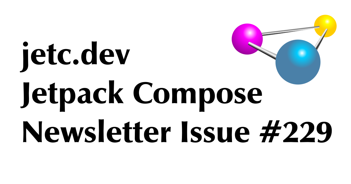 Jetc dev newsletter issue 229