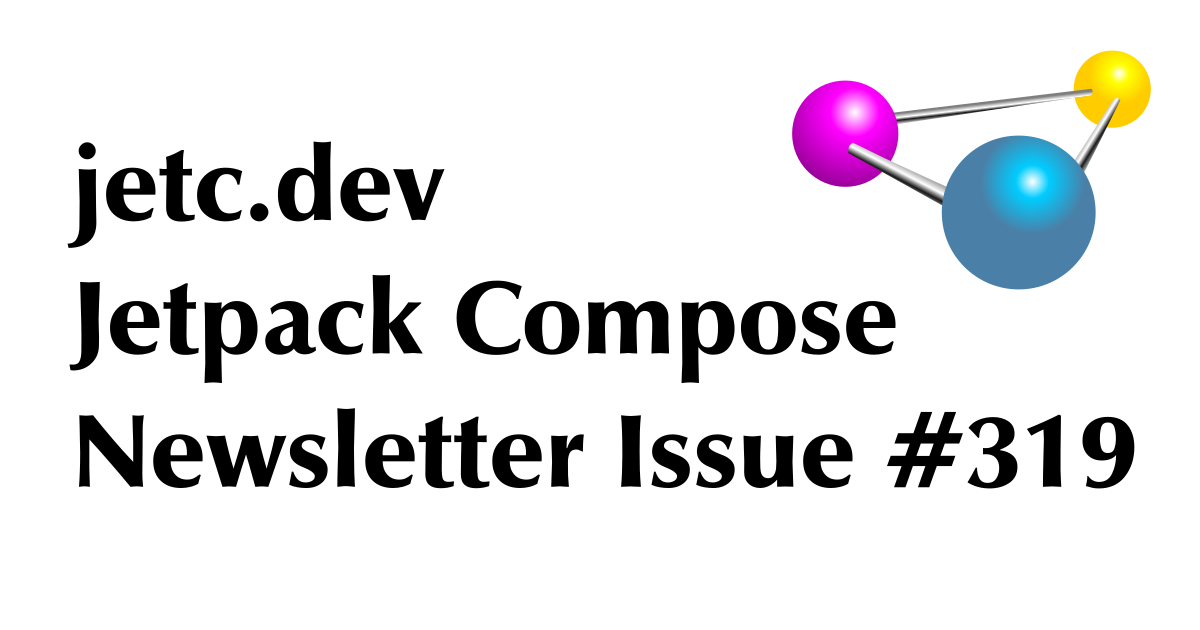 jetc.dev Newsletter Issue #319